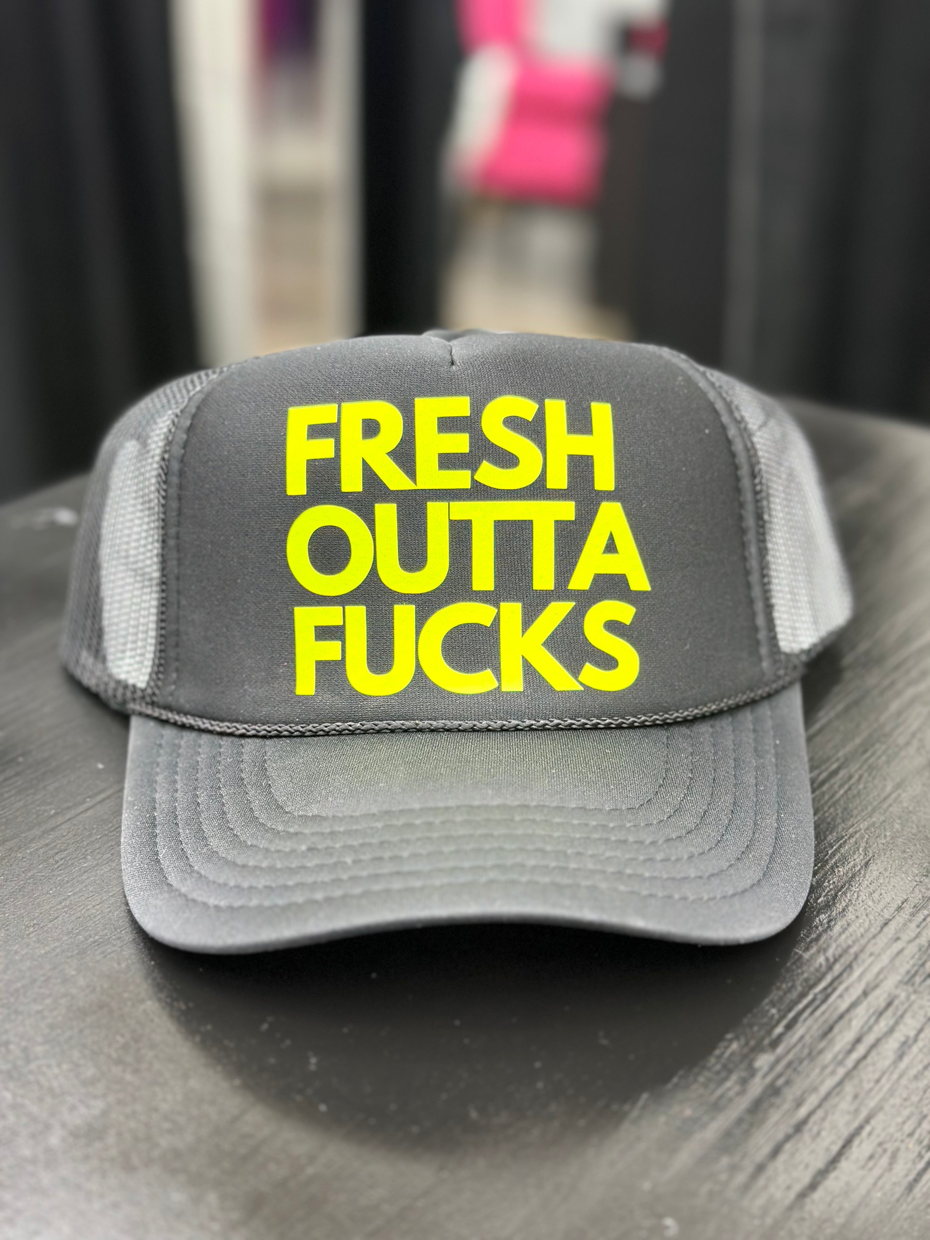 Fresh Outta Fu*ks // Trucker Hat