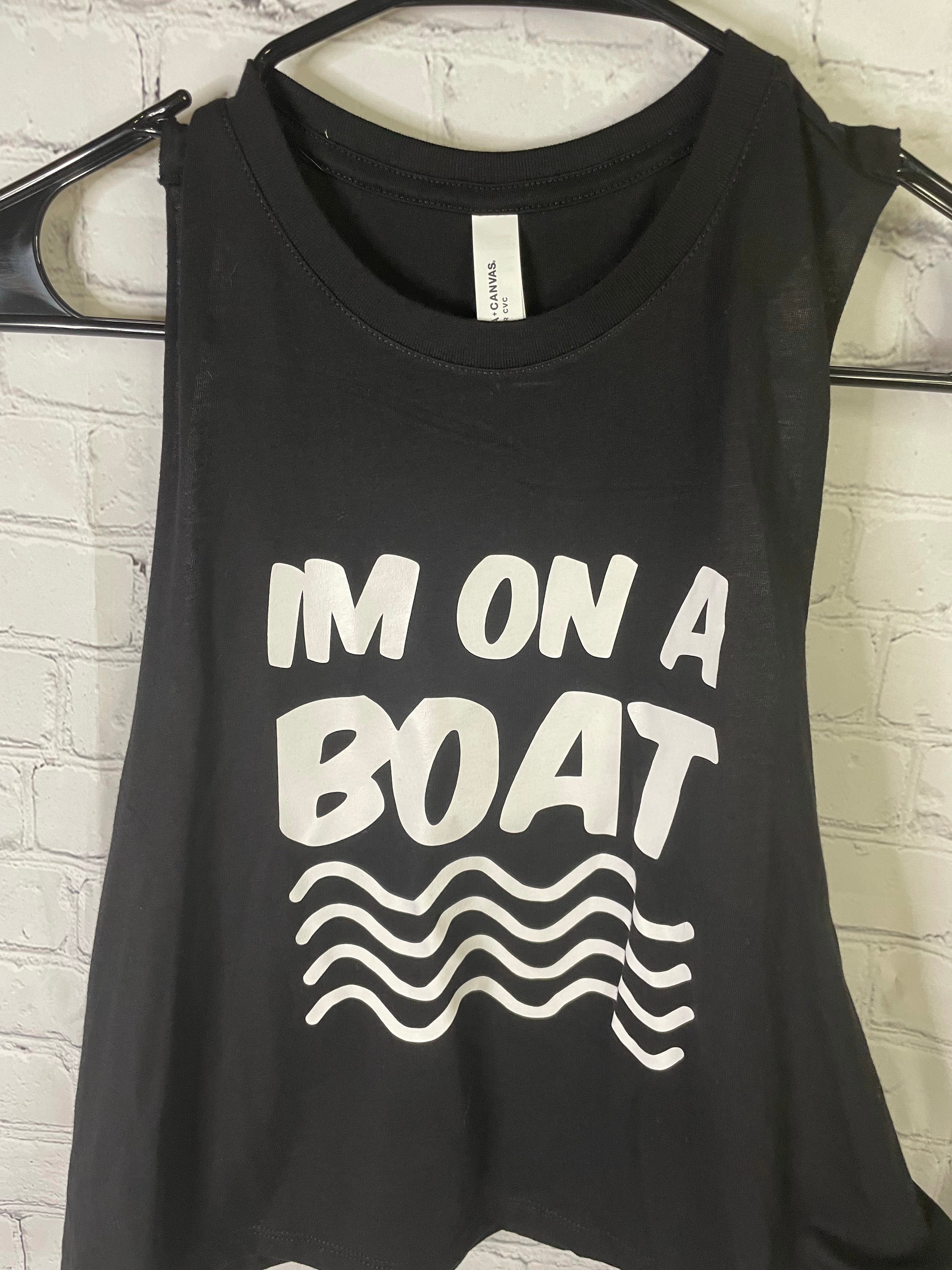 I'm on a Boat // Tank Top